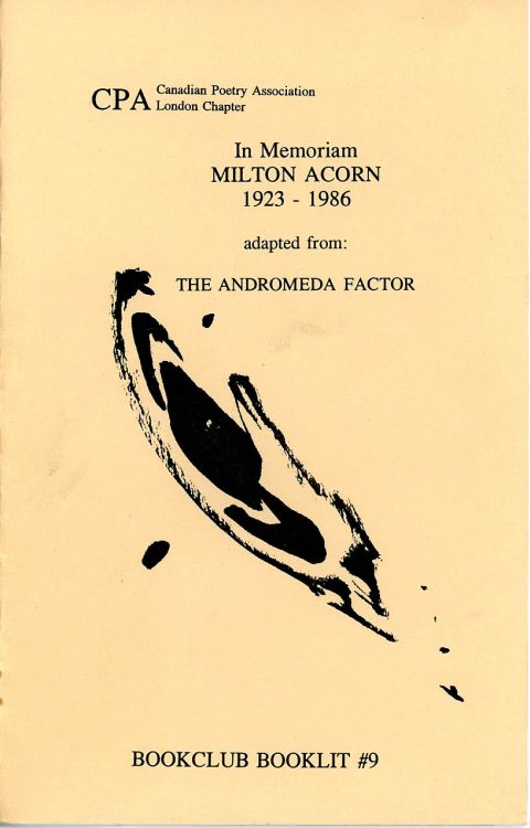 In Memorium: Milton Acorn James Deahl